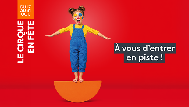 A vous d'entrer en piste avec le cirque en fête dans votre centre commercial Aushopping Mantes Buchelay du 17 au 31 octobre 2026